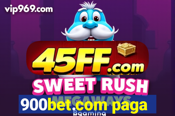 900bet.com paga